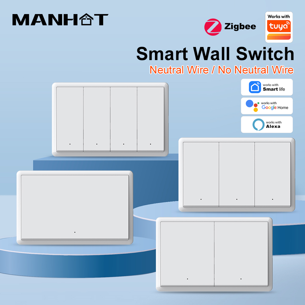 Smart Home Switch - MANHOT ZigBee3.0 Akıllı Anahtar Nötr Kablo